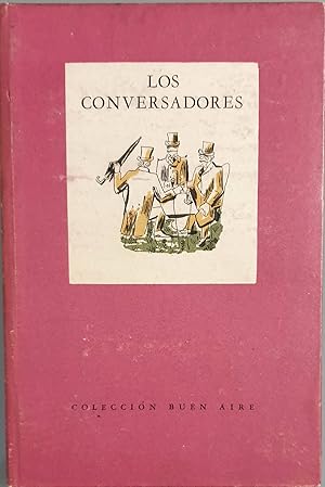 Imagen del vendedor de Los conversadores a la venta por Los libros del Abuelo