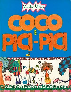 Imagen del vendedor de Coco e Pici-Pici. a la venta por Franziska Bierl Antiquariat