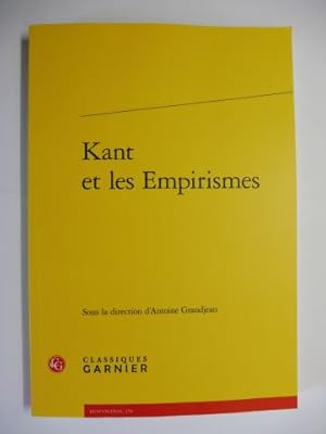 Bild des Verkufers fr Kant et les Empirismes *. Mit Beitrge / Avec contributions. zum Verkauf von Antiquariat am Ungererbad-Wilfrid Robin