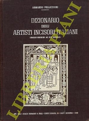 Dizionario degli artisti incisori italiani (dalle origini al XIX secolo).