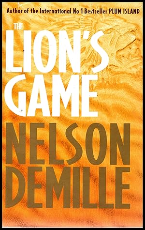 Imagen del vendedor de The Lion's Game 2000. by Nelson Demille. a la venta por Artifacts eBookstore