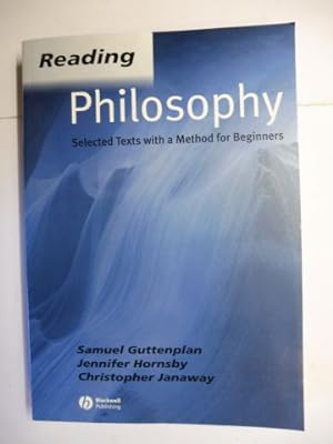 Image du vendeur pour Reading Philosophy - Selected Texts with a Method for Beginners. mis en vente par Antiquariat am Ungererbad-Wilfrid Robin