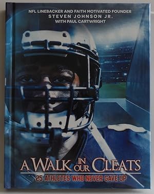 Seller image for A Walk in Our Cleats: 25 Athletes Who Never Gave Up for sale by Sklubooks, LLC