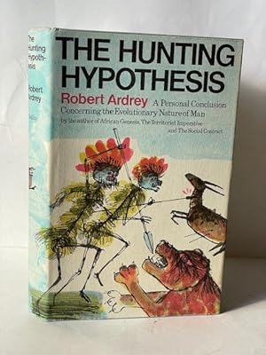 Seller image for The hunting hypothesis: a personal conclusion concerning the evolutionary nature of man for sale by Cotswold Internet Books