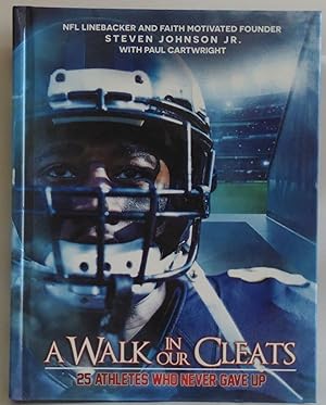 Seller image for A Walk in Our Cleats: 25 Athletes Who Never Gave Up for sale by Sklubooks, LLC