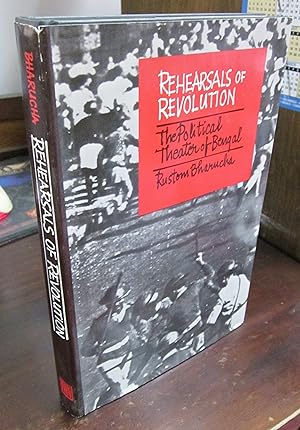 Image du vendeur pour Rehearsals of Revolution: The Political Theater of Bengal mis en vente par Atlantic Bookshop