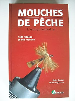 Image du vendeur pour Mouches de pche, l'encyclopdie. mis en vente par Philippe Moraux