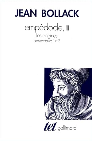 Empédocle, III. Les Origines. Commentaires 1 et 2