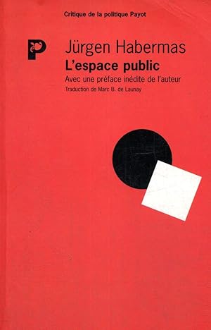 Seller image for L'espace public (Collection "Critique de la politique Payot") for sale by Le-Livre