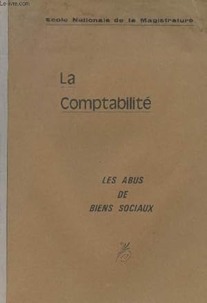 Image du vendeur pour La comptabilit - Les abus de biens sociaux - 2e partie. mis en vente par Le-Livre