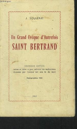 Seller image for Un grand evque d'autrefois Saint Bertrand for sale by Le-Livre