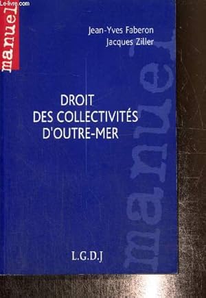 Bild des Verkufers fr Droit des collectivits d'Outre-Mer zum Verkauf von Le-Livre