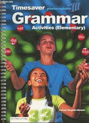 Bild des Verkufers fr Timesaver Grammar activites (elementary) zum Verkauf von Le-Livre