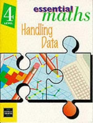 Imagen del vendedor de ESSENTIAL MATHS KS2 LEVEL 4 HANDLING DATA PUPIL BOOK (X16): Essential Maths - Level 4 Handling Data: Handling Data Level 4 a la venta por WeBuyBooks