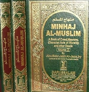 Bild des Verkufers fr Minhaj Al-Muslim Volimes 1 and 2, A Book of Creed, Manners, Character, Acts of Worship and Other Deeds zum Verkauf von Catchofthedaybooks