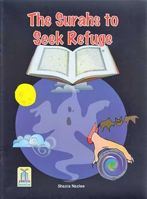 Seller image for The Surahs to Seek Refuge for sale by Catchofthedaybooks
