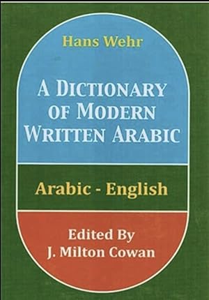 Seller image for A Dictionary of Modern Written Arabic: Arabic-English for sale by Catchofthedaybooks