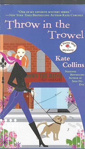Throw in the Trowel (Flower Shop Mystery)