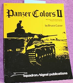 Imagen del vendedor de Panzer Colors, Vol. 2: Markings of the German Army Panzer Forces, 1939-45 a la venta por THE BOOK VAULT