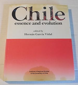 CHILE: ESSENCE AND EVOLUTION.