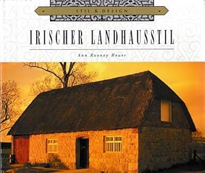 Seller image for Irischer Landhausstil. Stil & Design. for sale by Antiquariat Puderbach