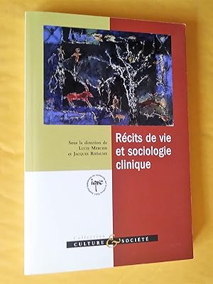Immagine del venditore per Rcits de vie et sociologie clinique venduto da Claudine Bouvier