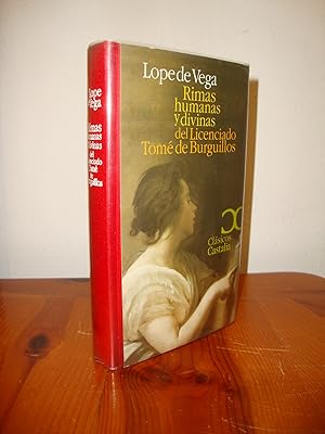 Seller image for Rimas humanas y divinas del Licenciado Tom de Burguillos . . (CLASICOS CASTALIA 35 ANIVERSARIO) for sale by Libropesa