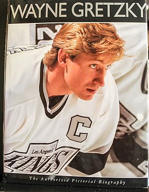 Immagine del venditore per Wayne Gretzky: The Authorized Pictoral Biography venduto da Mad Hatter Bookstore