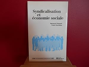 Bild des Verkufers fr SYNDICALISATION ET ECONOMIE SOCIALE zum Verkauf von La Bouquinerie  Dd