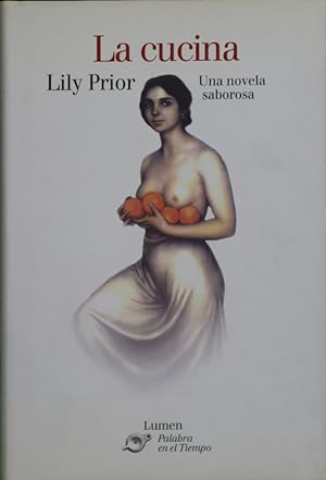 Bild des Verkufers fr La cucina una novela saborosa zum Verkauf von Librera Alonso Quijano