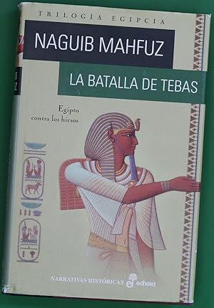 Imagen del vendedor de La batalla de Tebas Egipto contra los hicsos a la venta por Librera Alonso Quijano