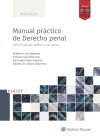 Seller image for Manual prctico de derecho penal. Parte especial: delitos y for sale by AG Library