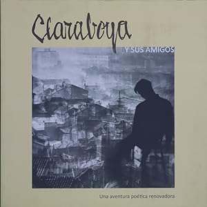 Seller image for Claraboya y sus amigos for sale by Librera Alonso Quijano