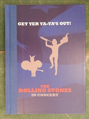 The Rolling Stones in Concert - Get Yer Ya-Ya s out!
