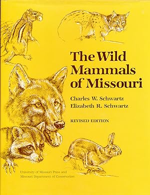 The Wild Mammals of Missouri