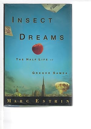 Bild des Verkufers fr INSECT DREAMS: The Half Life of Gregor Samsa. zum Verkauf von Bookfever, IOBA  (Volk & Iiams)