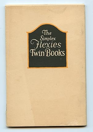 The Simplex Flexies Twin Books: for Mother "The Care of Baby's Feet" for the Kiddies "The Tale of...