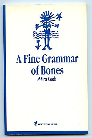 Imagen del vendedor de A Fine Grammar of Bones a la venta por Attic Books (ABAC, ILAB)