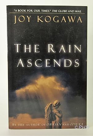 The Rain Ascends by Kogawa, Joy: Near Fine Soft cover (2003) Signed by