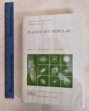 Imagen del vendedor de Planetary nebulae : Proceedings of the 180th Symposium of the International Astronomical Union, held in Groningen, the Netherlands, August, 26-30, 1996 a la venta por Mullen Books, ABAA