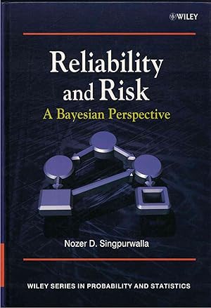 Immagine del venditore per Reliability and Risk A Bayesian Perspective venduto da Crossroad Books