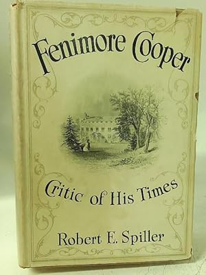 Bild des Verkufers fr Fenimore Cooper, critic of his times zum Verkauf von World of Rare Books