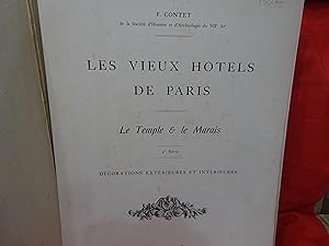 Les Vieux Hôtels de Paris. Le temple et le Marais.
