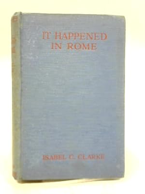 Seller image for It Happened in Rome for sale by World of Rare Books