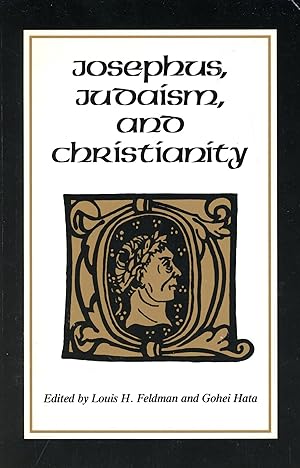 Seller image for Josephus, Judaism, and Christianity for sale by Bagatelle Books, IOBA