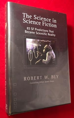 Seller image for The Science in Science Fiction: 83 SF Predictions That Became Scientific Reality for sale by Back in Time Rare Books, ABAA, FABA