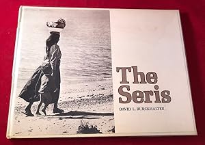 The Seris (SIGNED BY PHOTOGRAPHER AND PRESIDENT OF UNIVERSITY OF ARIZONA)