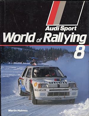 Audi Sport World of Rallying No. 8
