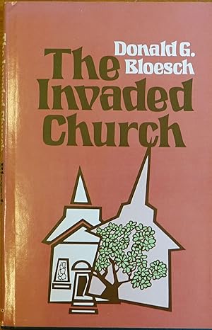 The Invaded Church