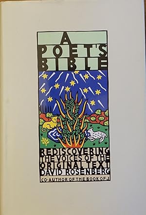 A Poet's Bible: Rediscovering the Voices of the Original Text